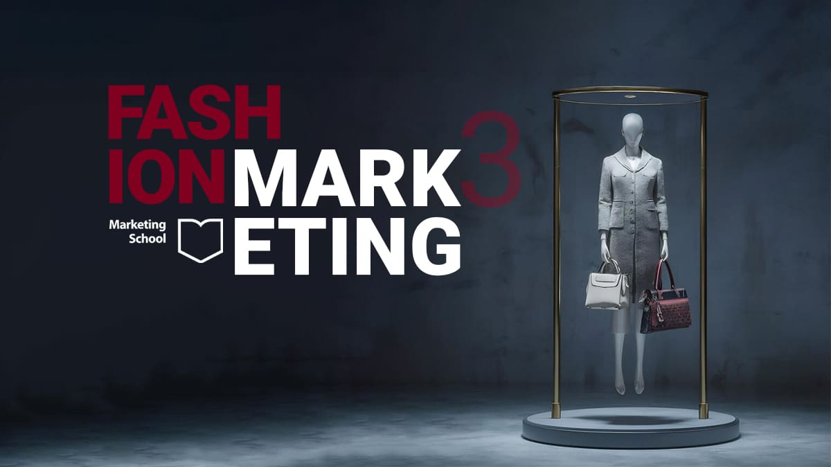 دوره فشن مارکتینگ 3